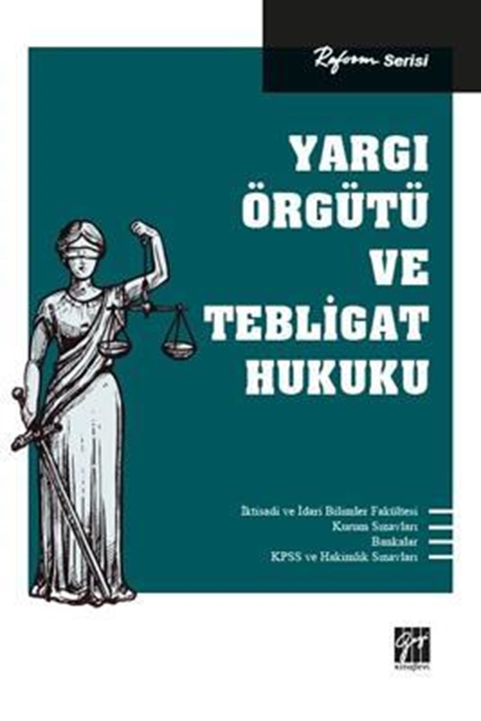 resm Yargı Örgütü ve Tebligat Hukuku