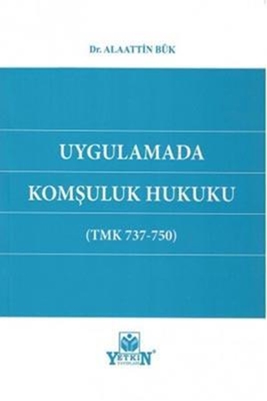 Resim Uygulamada Komşuluk Hukuku
