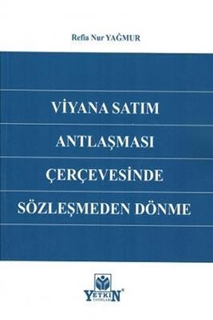 Resim Viyana Satım Antlaşması Çerçevesinde Sözleşmeden Dönme
