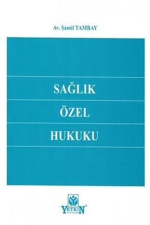 Resim Sağlık Özel Hukuku