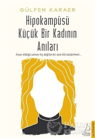 Resim Hipokampüsü Küçük Bir Kadının Anıları