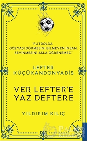 Resim Lefter Küçükandonyadis -Ver Lefter'e Yaz Deftere