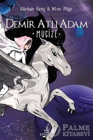 Resim Mucize - Demir Atlı Adam 2 (Ciltli)