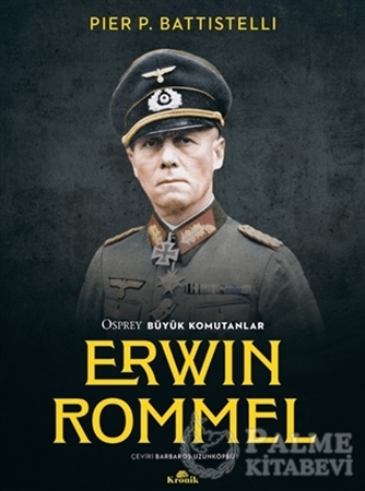 Resim Erwin Rommel - Osprey Büyük Komutanlar
