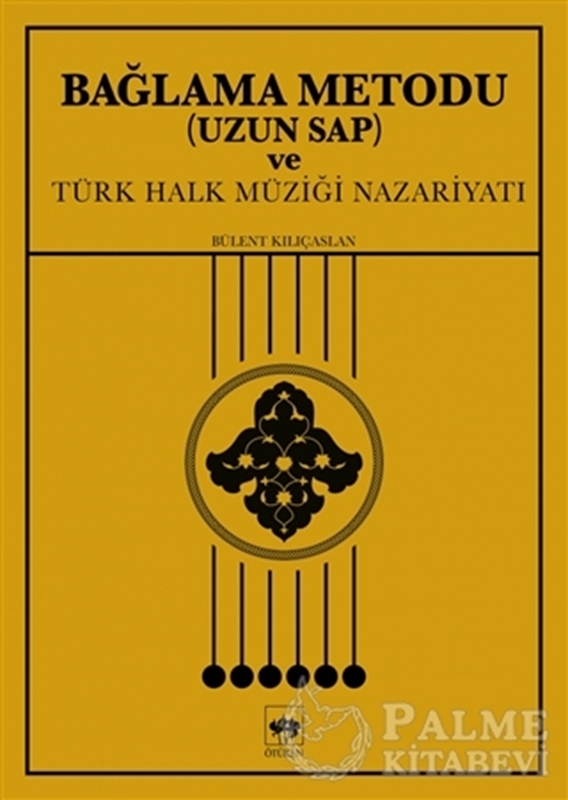resm Bağlama Metodu (Uzun Sap) ve Türk Halk Müziği Nazariyatı