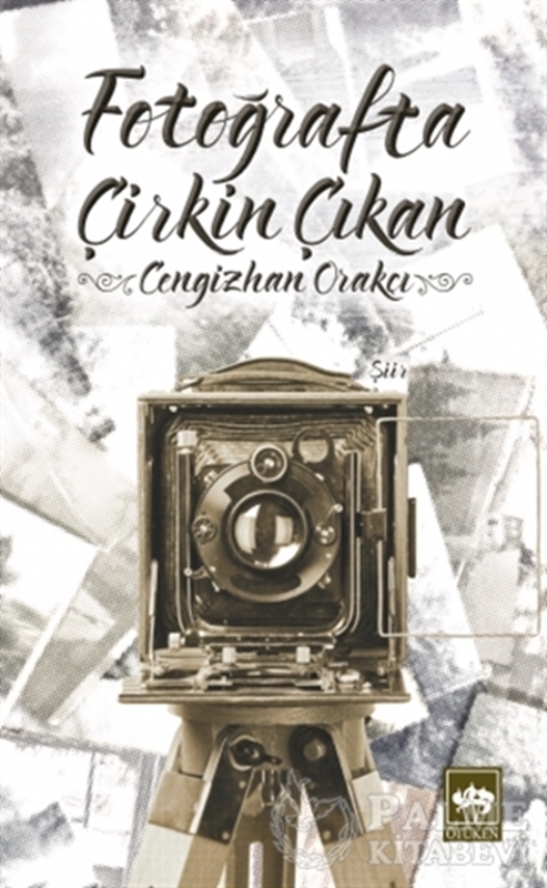 resm Fotoğrafta Çirkin Çıkan