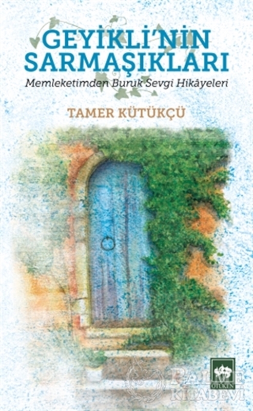 resm Geyikli'nin Sarmaşıkları