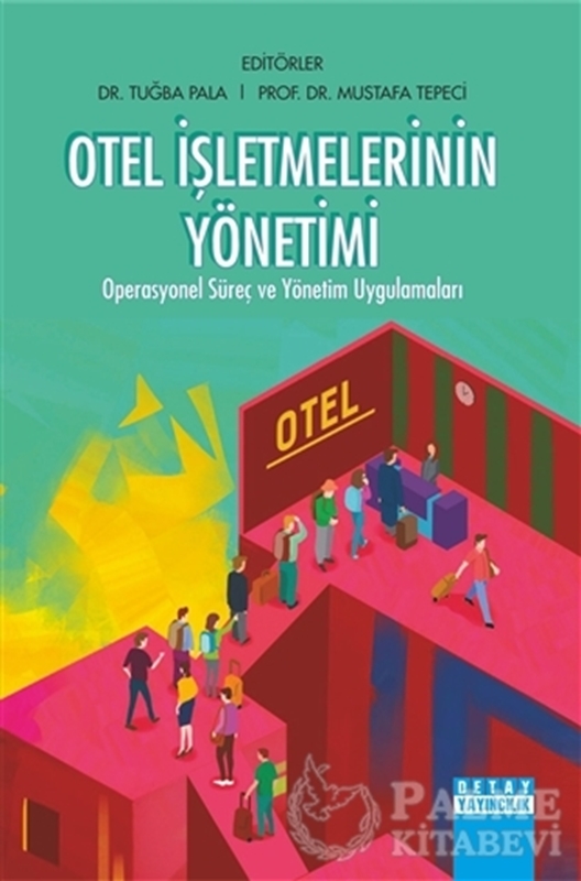 resm Otel İşletmelerinin Yönetimi
