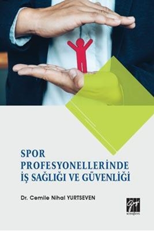 Resim Spor Profesyonellerinde İş Sağlığı ve Güvenliği
