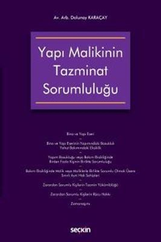 resm Yapı Malikinin Tazminat Sorumluluğu