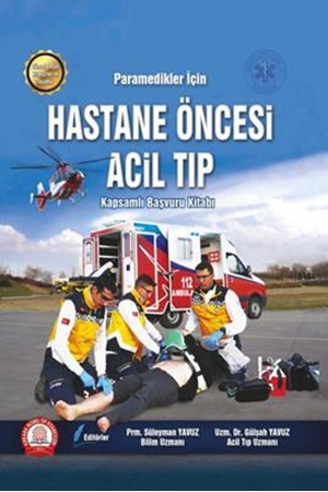 Resim Paramedikler İçin Hastane Öncesi Acil Tıp