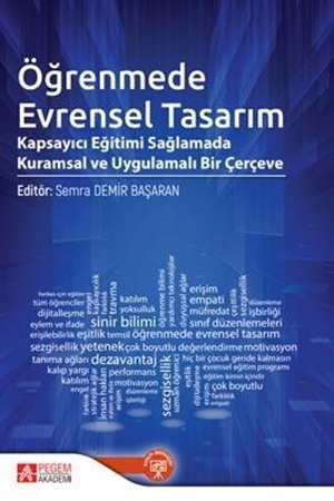 Resim Öğrenmede Evrensel Tasarım Kapsayıcı Eğitimi Sağlamada Kuramsal ve Uygulamalı Bir Çerçeve