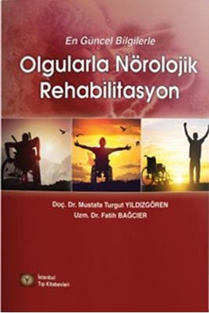 Resim Olgularla Nörolojik Rehabilitasyon
