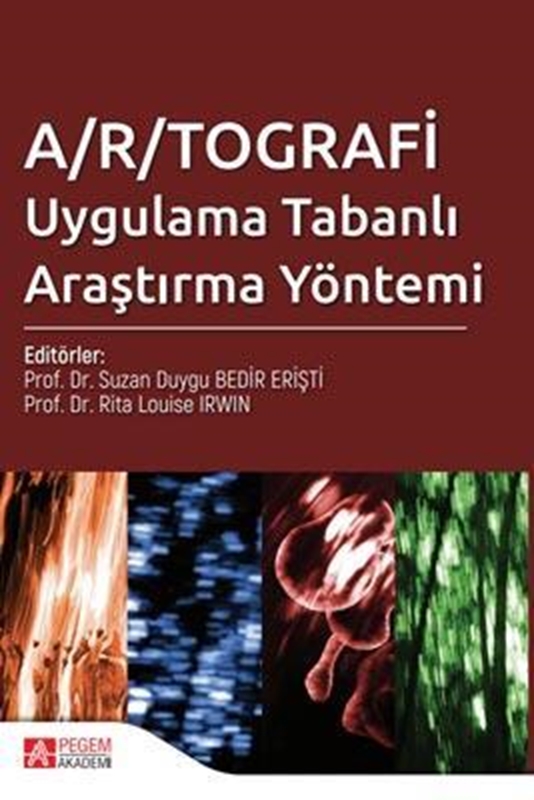 resm A/R/TOGRAFİ Uygulama Tabanlı Araştırma Yöntemi