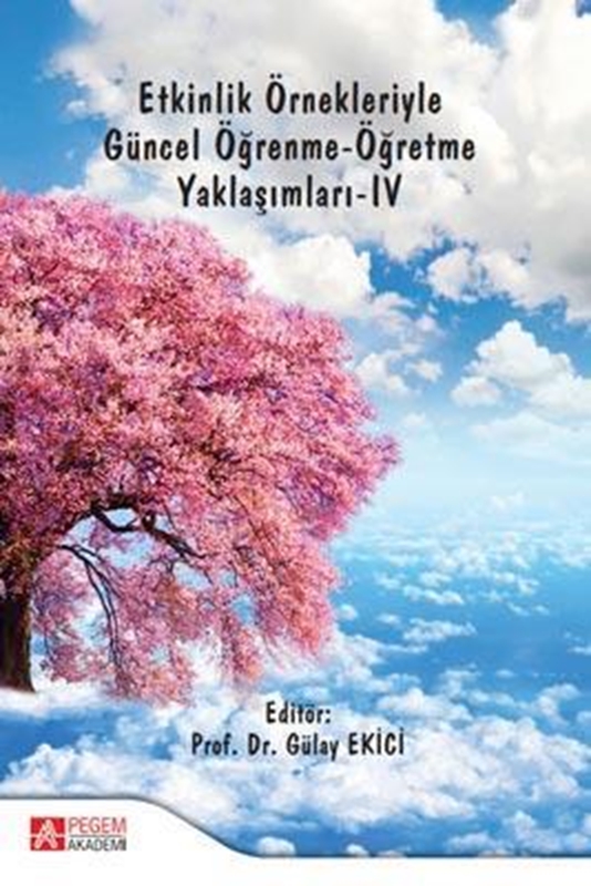 resm Etkinlik Örnekleriyle Güncel Öğrenme-Öğretme Yaklaşımları-IV