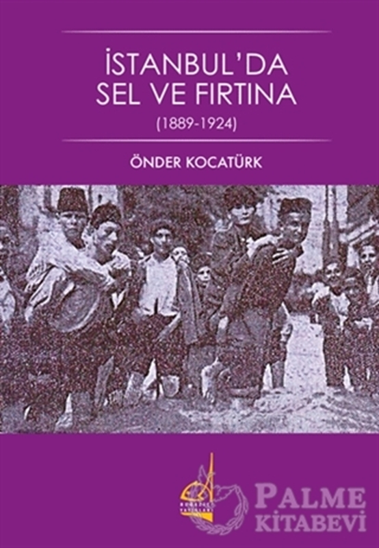 resm İstanbul'da Sel ve Fırtına (1889 - 1924)