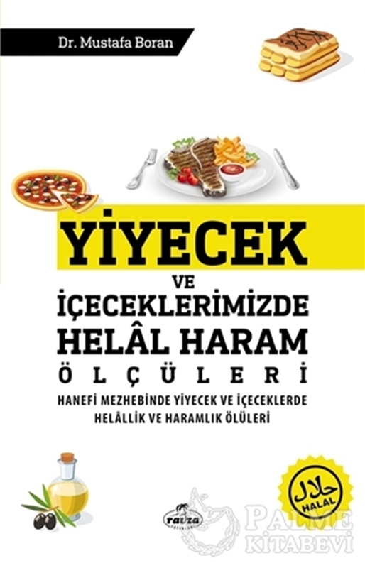 resm Yiyecek ve İçeceklerimizde Helal Haram Ölçüleri