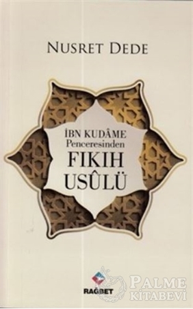 Resim İbn Kudame Penceresinden Fıkıh Usulü