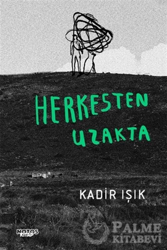 resm Herkesten Uzakta
