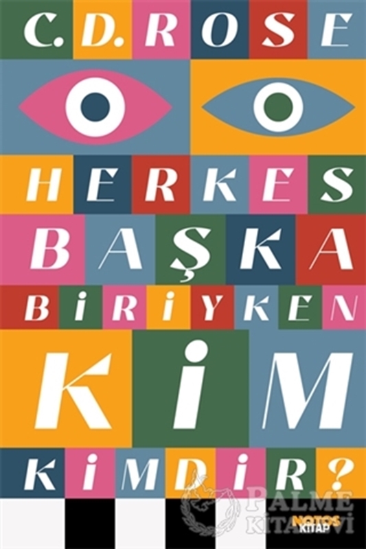 resm Herkes Başka Biriyken Kim Kimdir?