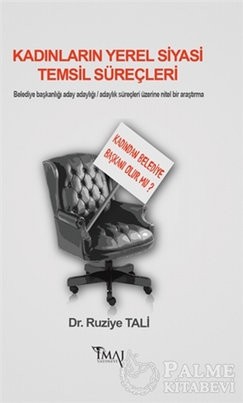 resm Kadınların Yerel Siyasi Temsil Süreçleri
