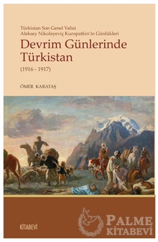 resm Devrim Günlerinde Türkistan (1916 - 1917)