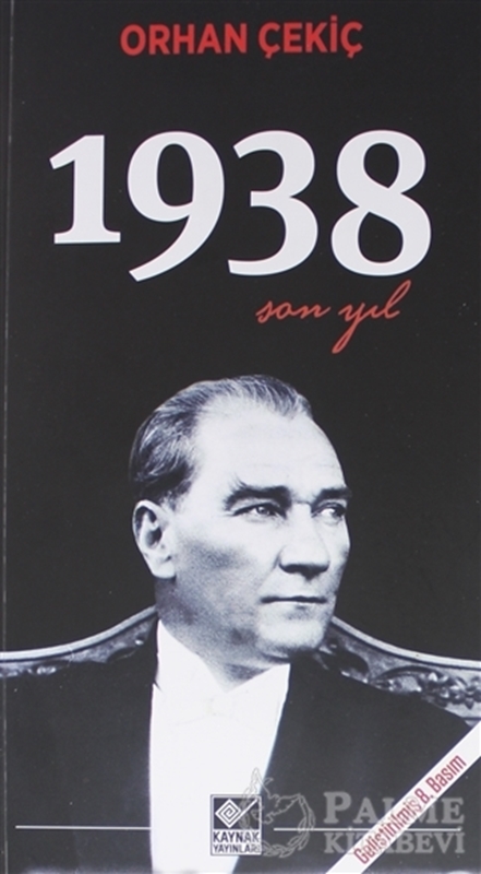 resm 1938 Son Yıl