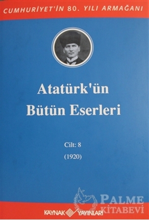Resim Atatürk'ün Bütün Eserleri Cilt: 8 (1920)