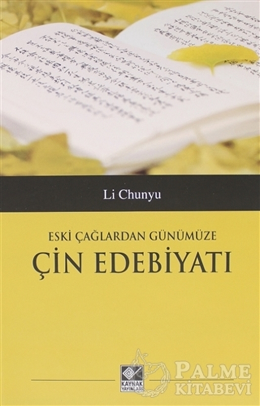 resm Eski Çağlardan Günümüze Çin Edebiyatı
