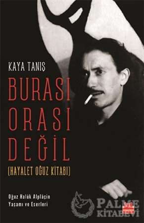 Resim Burası Orası Değil (Hayalet Oğuz Kitabı)