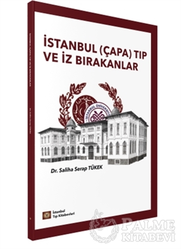 resm İstanbul (Çapa) Tıp ve İz Bırakanlar