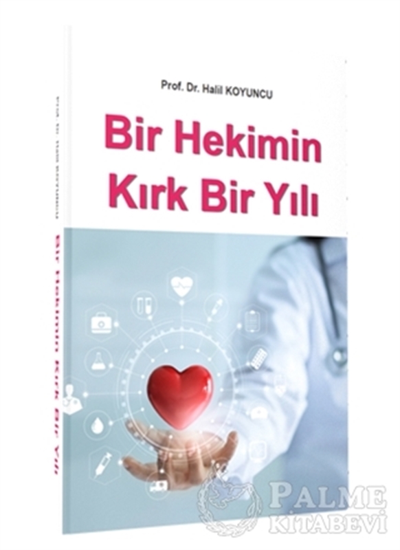 resm Bir Hekimin Kırk Bir Yılı
