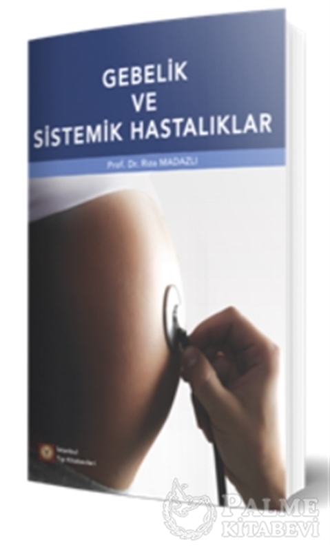 resm Gebelik ve Sistemik Hastalıklar