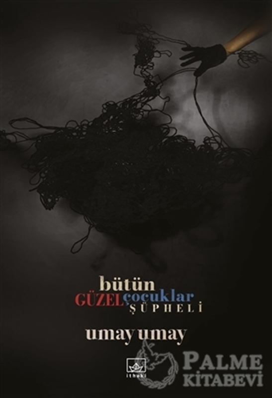 resm Bütün Güzel Çocuklar Şüpheli