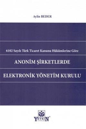 Resim Anonim Şirketlerde Elektronik Yönetim Kurulu