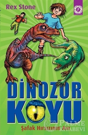 Resim Dinozor Koyu - Şafak Hırsızının Avı