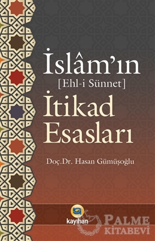resm İslam'ın İtikad Esasları - Ehl-i Sünnet