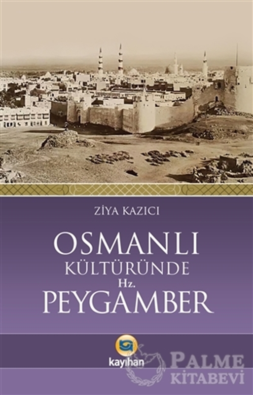 resm Osmanlı Kültüründe Hz. Peygamber
