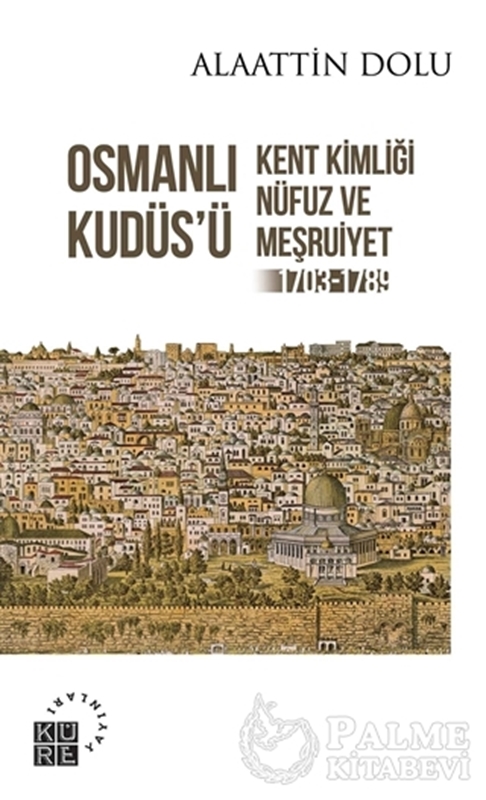 resm Osmanlı Kudüs’ü