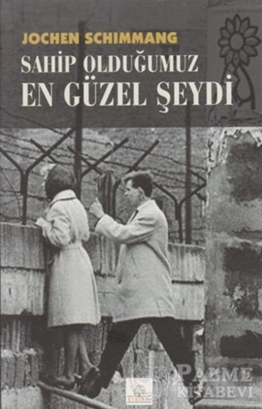 resm Sahip Olduğumuz En Güzel Şeydi