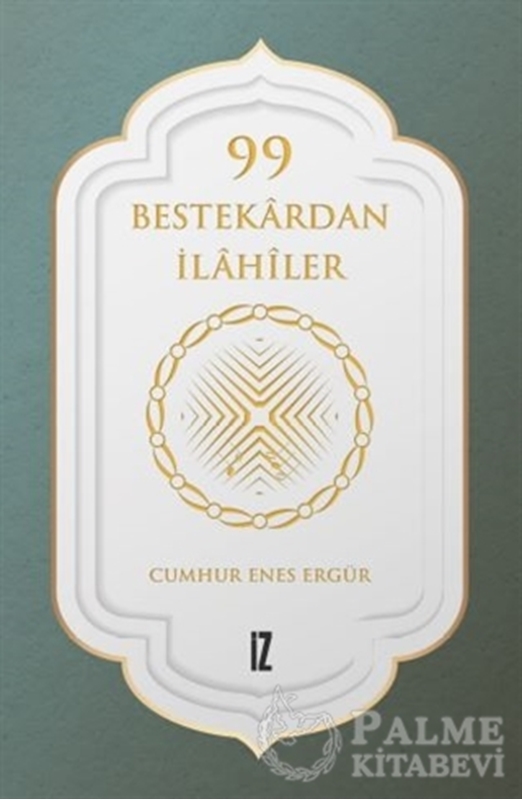 resm 99 Bestekardan İlahiler