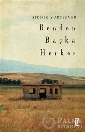 Resim Benden Başka Herkes