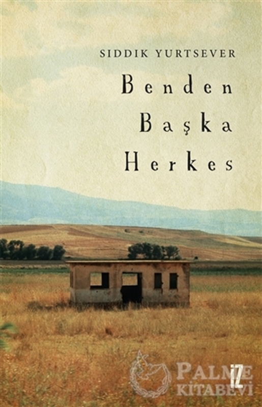 resm Benden Başka Herkes