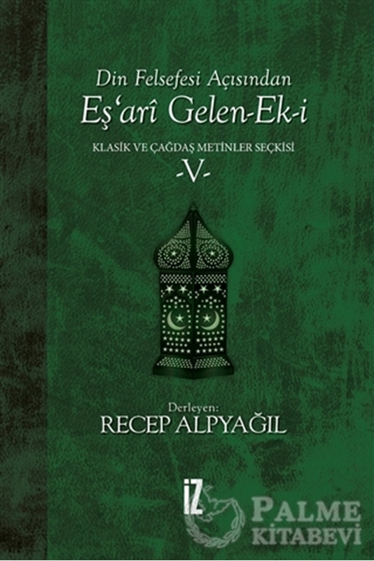 resm Din Felsefesi Açısından Eş’ari Gelen-Ek-i Klasik ve Çağdaş Metinler Seçkisi 5