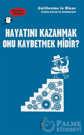 Resim Hayatını Kazanmak Onu Kaybetmek Midir? - Düşünen Baykuş