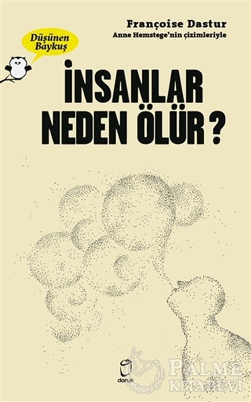resm İnsanlar Neden Ölür? - Düşünen Baykuş