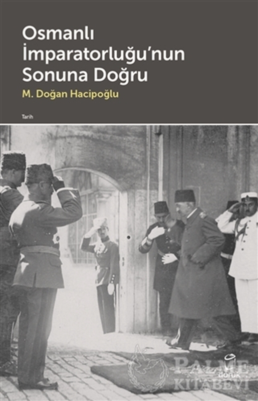 resm Osmanlı İmparatorluğu'nun Sonuna Doğru