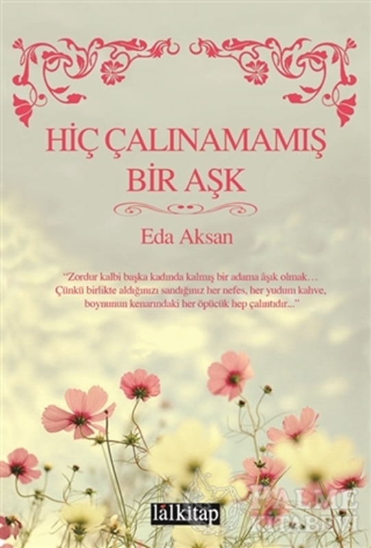 resm Hiç Çalınamamış Bir Aşk