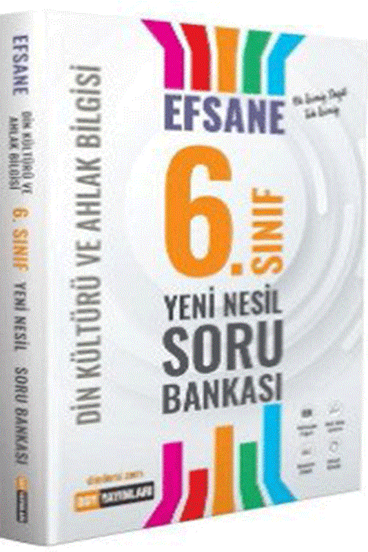 resm 6. Sınıf Din Kültürü ve Ahlak Bilgisi Efsane Soru Bankası