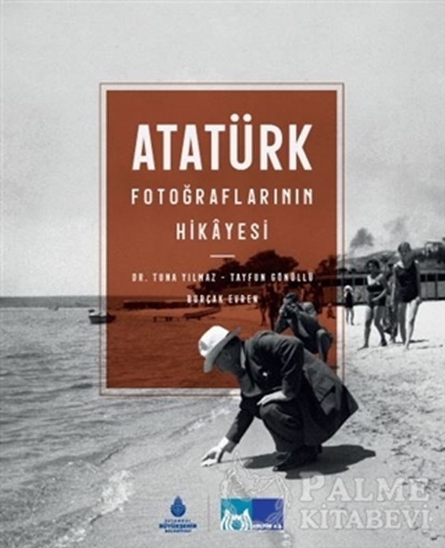 resm Atatürk Fotoğraflarının Hikayesi